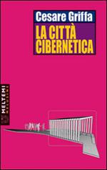 La città cibernetica