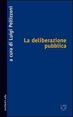 La deliberazione pubblica