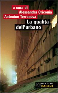 La qualità dell'urbano. Roma: periferia Portuense - copertina