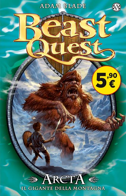 Arcta. Il gigante della montagna. Beast Quest. Vol. 3 - Adam Blade - copertina