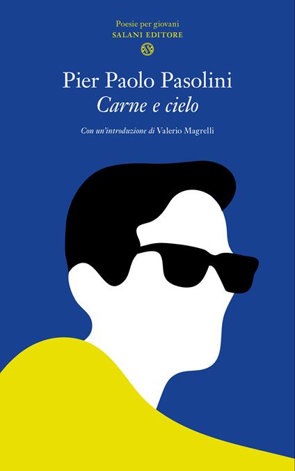 Carne e cielo - Pier Paolo Pasolini - copertina