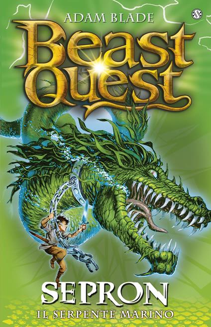 Sepron. Il mostro marino. Beast Quest. Vol. 2 - Adam Blade,Enrico Nosei - ebook