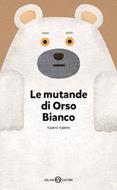 Le mutande di Orso Bianco” video lettura 