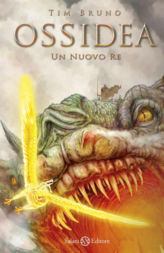 Un nuovo re. Ossidea. Vol. 4 - Tim Bruno - copertina