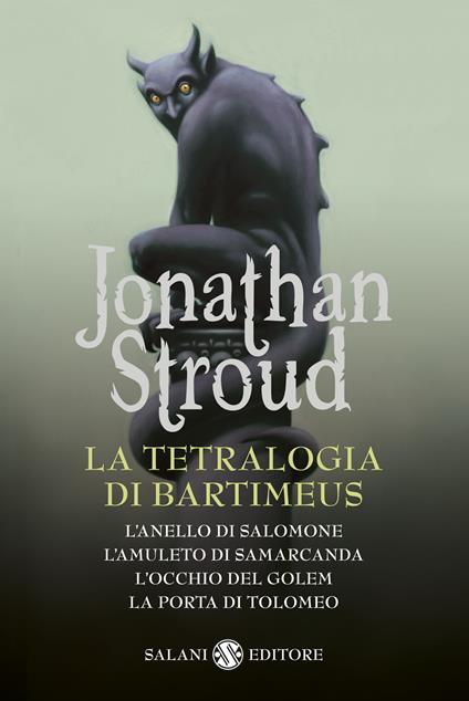 La tetralogia di Bartimeus: L'anello di Salomone-L'amuleto di Samarcanda-L'occhio del Golem-La porta di Tolomeo - Jonathan Stroud,Riccardo Cravero - ebook