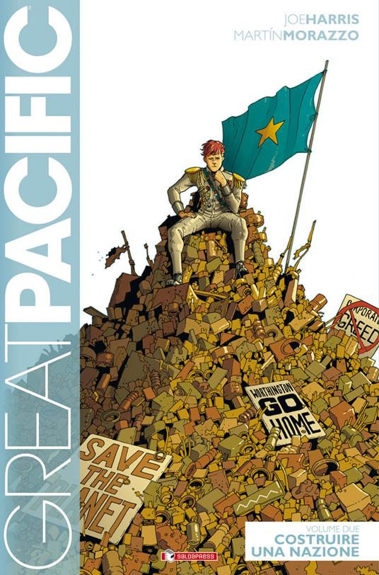 Costruire una nazione. Great Pacific. Vol. 2 - Joe Harris,Martin Morazzo - copertina