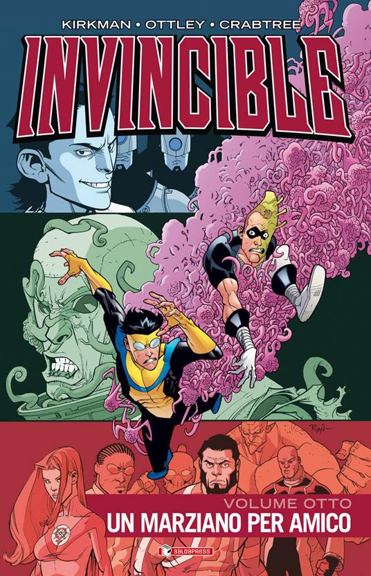 Invincible. Vol. 8: marziano per amico, Un. - Robert Kirkman,Cory Walker - copertina