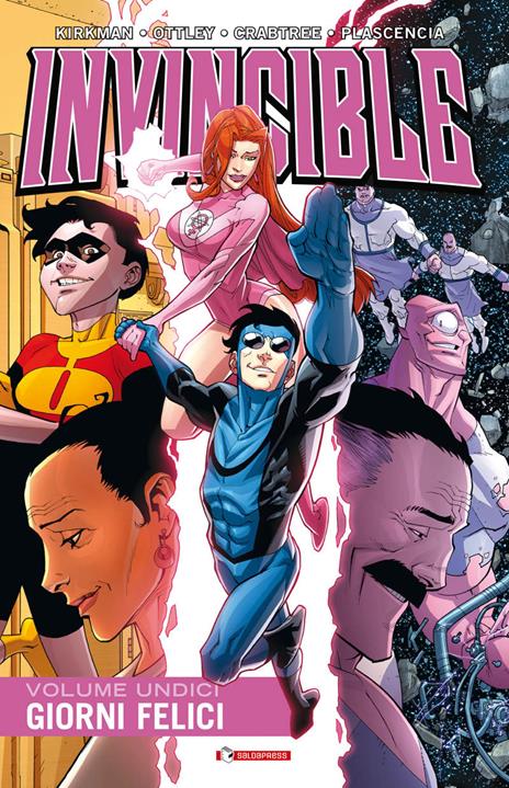 Invincible. Vol. 11: Giorni felici - Robert Kirkman,Cory Walker - 2