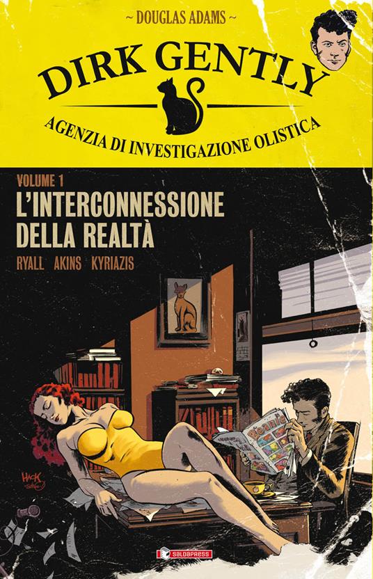 L' interconnessione della realtà. Dirk Gently agenzia investigativa olistica. Vol. 1 - Chris Ryall - copertina