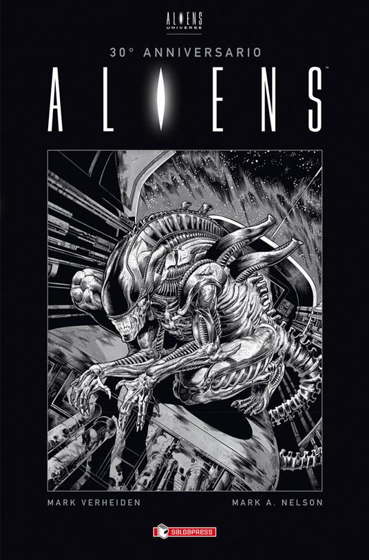 Aliens. 30° Anniversario - Mark Verheiden,Mark A. Nelson - copertina