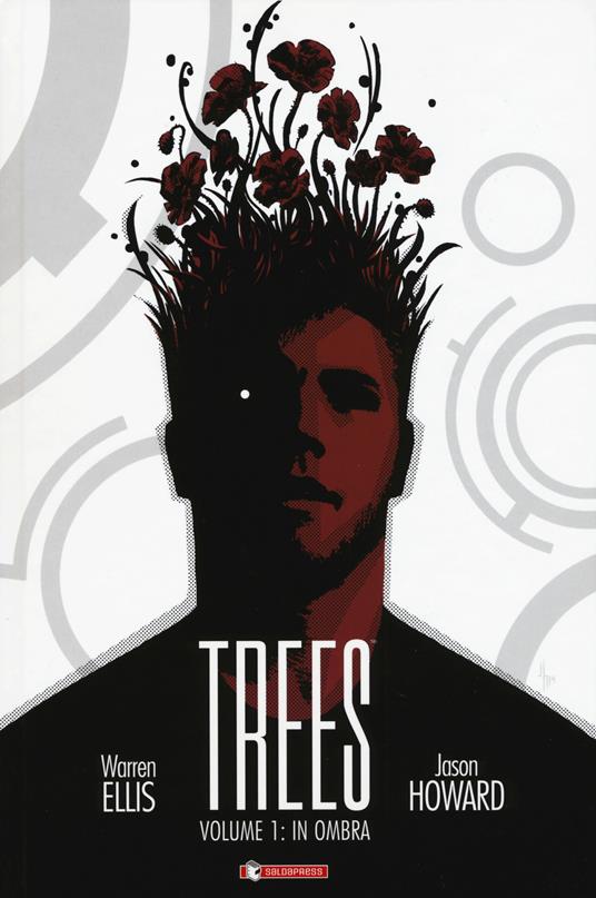 Trees . Vol. 1: In ombra. - Warren Ellis,Jason Howard - copertina