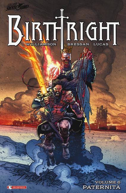 Birthright. Vol. 6: Paternità. - Joshua Williamson - copertina