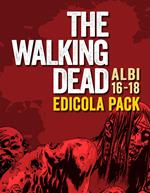 The walking dead. Vol. 16-18