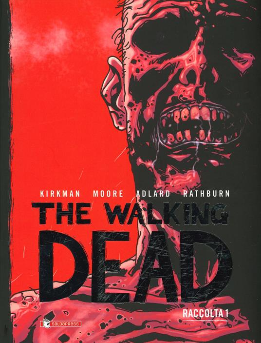 The walking dead. Raccolta. Vol. 1 - Robert Kirkman - copertina