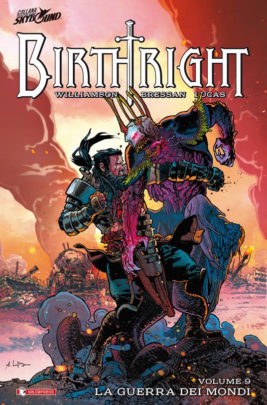 Birthright. Vol. 9: guerra dei mondi, La. - Joshua Williamson - copertina