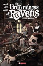 An unkindness of ravens. La vendetta dei corvi