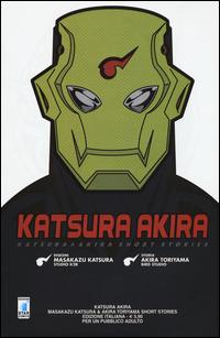 Katsura-Akira - Masakazu Katsura,Akira Toriyama - copertina