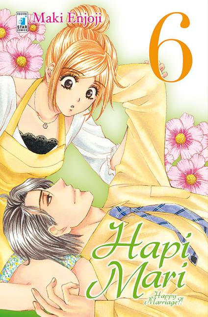 Hapi mari. Happy marriage?!. Vol. 6 - Enjoji Make - copertina