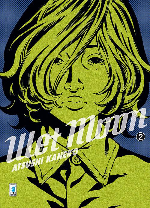 Wet moon. Vol. 2 - Atsushi Kaneko - copertina