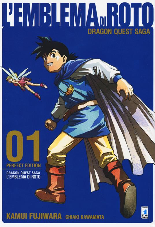 L'emblema di Roto. Perfect edition. Dragon quest saga. Vol. 1 - Kamui Fujiwara,Chiaki Kawamata - copertina