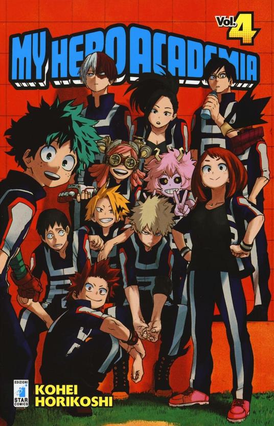 My Hero Academia. Vol. 4: Il ragazzo nato con ogni cosa - Kohei Horikoshi - copertina