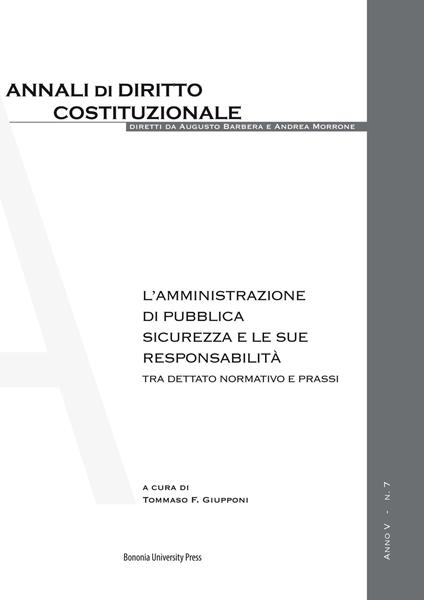 L' amministrazione di pubblica sicurezza e le sue responsabilità. Tra dettato normativo e prassi - copertina