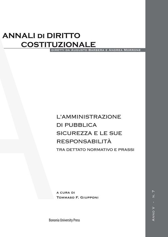 L' amministrazione di pubblica sicurezza e le sue responsabilità. Tra dettato normativo e prassi - copertina