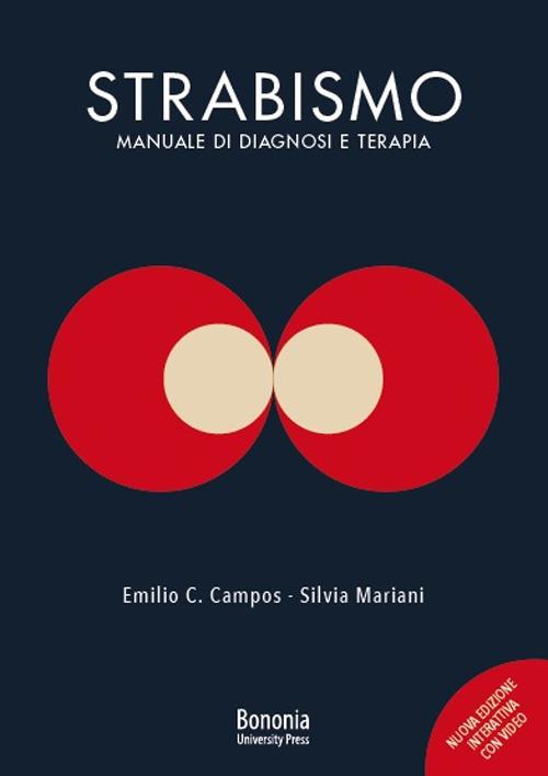 Strabismo. Manuale di diagnosi e terapia - Emilio C. Campos - copertina