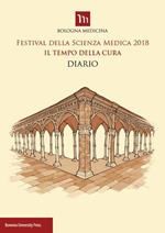 Festival della scienza medica 2018. Il tempo della cura. Diario