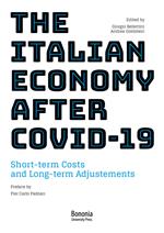 The italian economy after Covid-19. Short-term costs and long-term adjustments