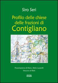 Profilo delle chiese delle frazioni di Contigliano - Siro Seri - copertina