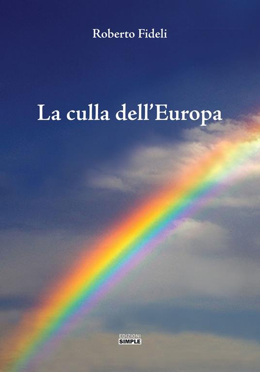 La culla dell'Europa - Roberto Fideli - copertina