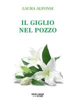 Il giglio nel pozzo