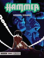 Miraggio, coraggio. Hammer. Vol. 7