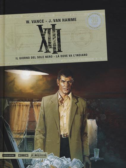 XIII. Il giorno del sole nero-Là dove va l'indiano. Vol. 1 - Jean Van Hamme,William Vance - copertina