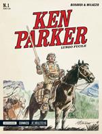 Lungo fucile. Ken Parker classic. Vol. 1