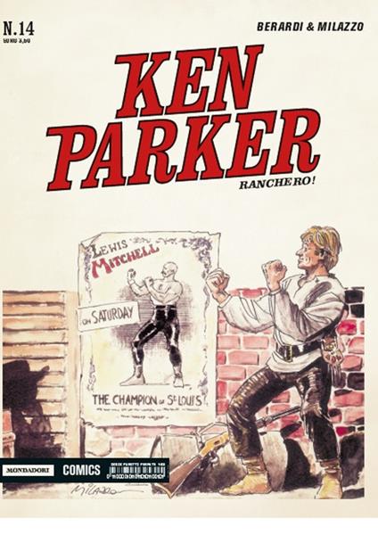 Ranchero! Ken Parker classic. Vol. 14 - Giancarlo Berardi,Ivo Milazzo - copertina