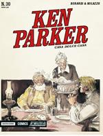 Casa dolce casa. Ken Parker classic. Vol. 30