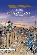 Guerra e pace. Parte seconda