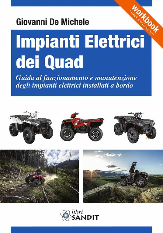 Impianti elettrici dei Quad - Giovanni De Michele - copertina