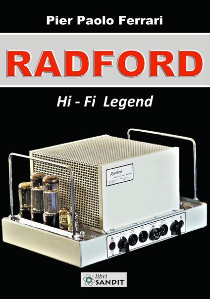 Radford. Hi-Fi legend - Pier Paolo Ferrari - copertina