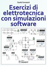 Esercizi di elettrotecnica con simulazioni software