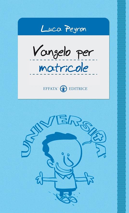 Vangelo per matricole - Luca Peyron - copertina