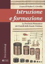 Istruzione e formazione. La Provincia Piemontese dei Fratelli delle Scuole Cristiane