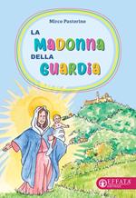 La Madonna della Guardia