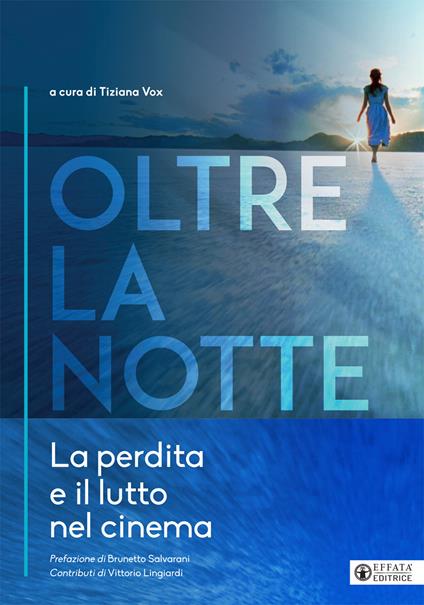 Oltre la notte. La perdita e il lutto nel cinema - copertina