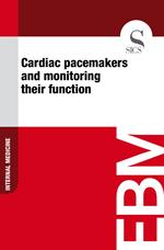Cardiac Pacemakers and Monitoring Their Function