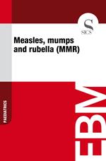 Measles, Mumps and Rubella (MMR)