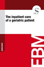 The Inpatient Care of a Geriatric Patient