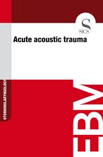 Acute Acoustic Trauma